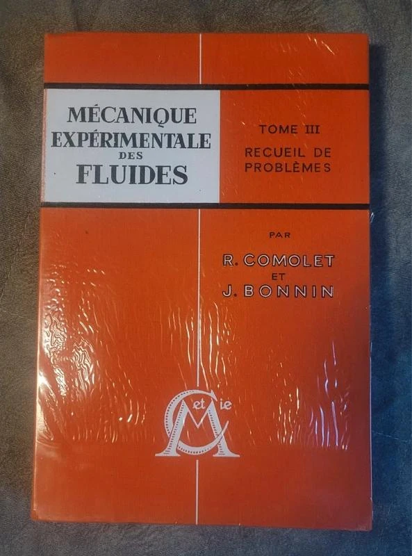 Mécanique experimentale des fluides t. 3 1973